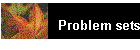 Problem sets